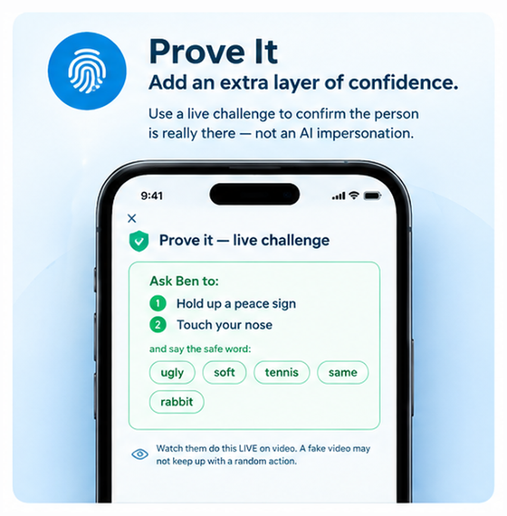 Prove It live challenge during a call, plus the rotating safe word