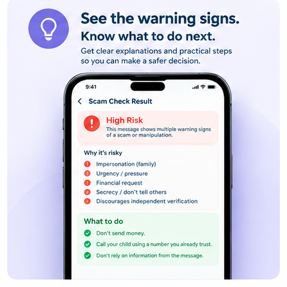 Scam Check result showing why a message is risky — impersonation, urgency, pressure — and what to do next